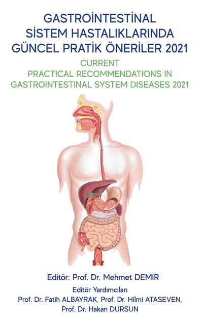 Gastrointestinal Sistem Hastalıklarında Güncel Pratik Öneriler